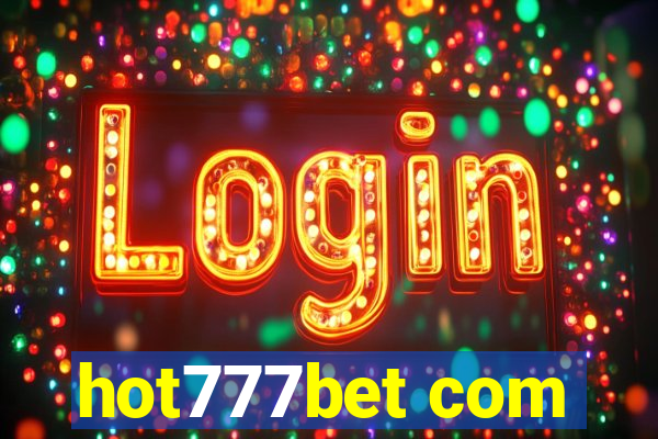 hot777bet com